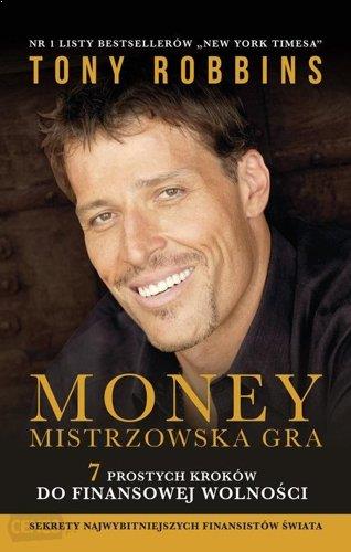 Money: Mistrzowska gra - Tony Robbins